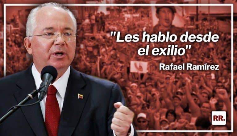 Rafael Ramírez: «Les hablo desde el exilio»