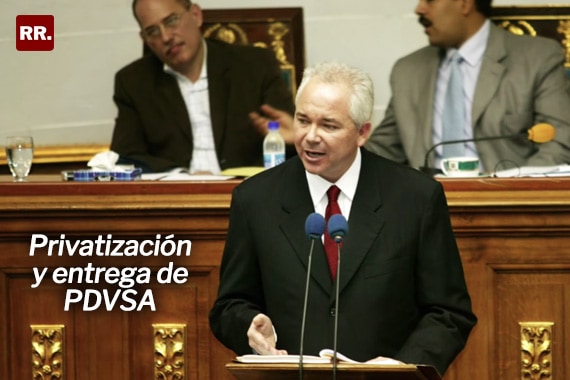 Rafael-Ramirez-Privatización-y-entrega-de-PDVSA