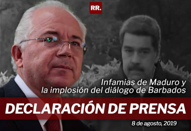 Declaración de prensa sobre infamias de Maduro y la implosión del diálogo de Barbados