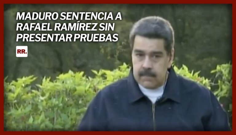 Maduro sentencia a Rafael Ramírez sin presentar pruebas