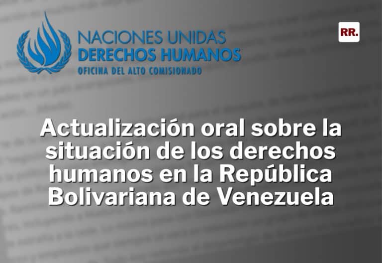 Actualización oral sobre la situación de los derechos humanos en la República Bolivariana de Venezuela