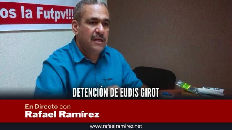 En directo con Rafael Ramírez: Detención de Eudis Girot