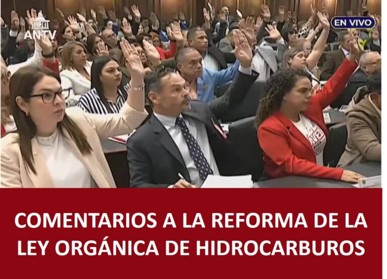 COMENTARIOS A LA REFORMA DE LA LEY ORGÁNICA DE HIDORCARBUROS