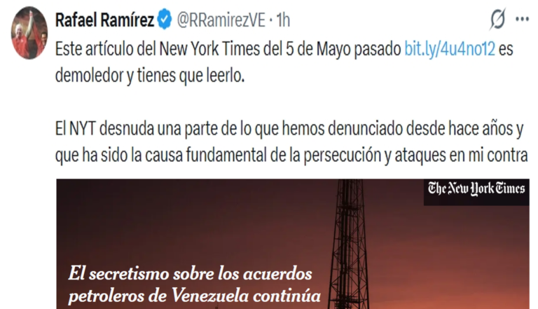 Rafael Ramírez sobre artículo del NYT: «El tiempo y los hechos van demostrando que mis denuncias eran ciertas»
